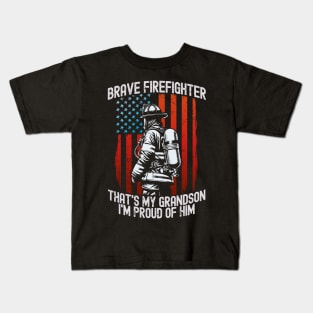 Brave firefighter, that's my grandson, I'm proud of him Kids T-Shirt